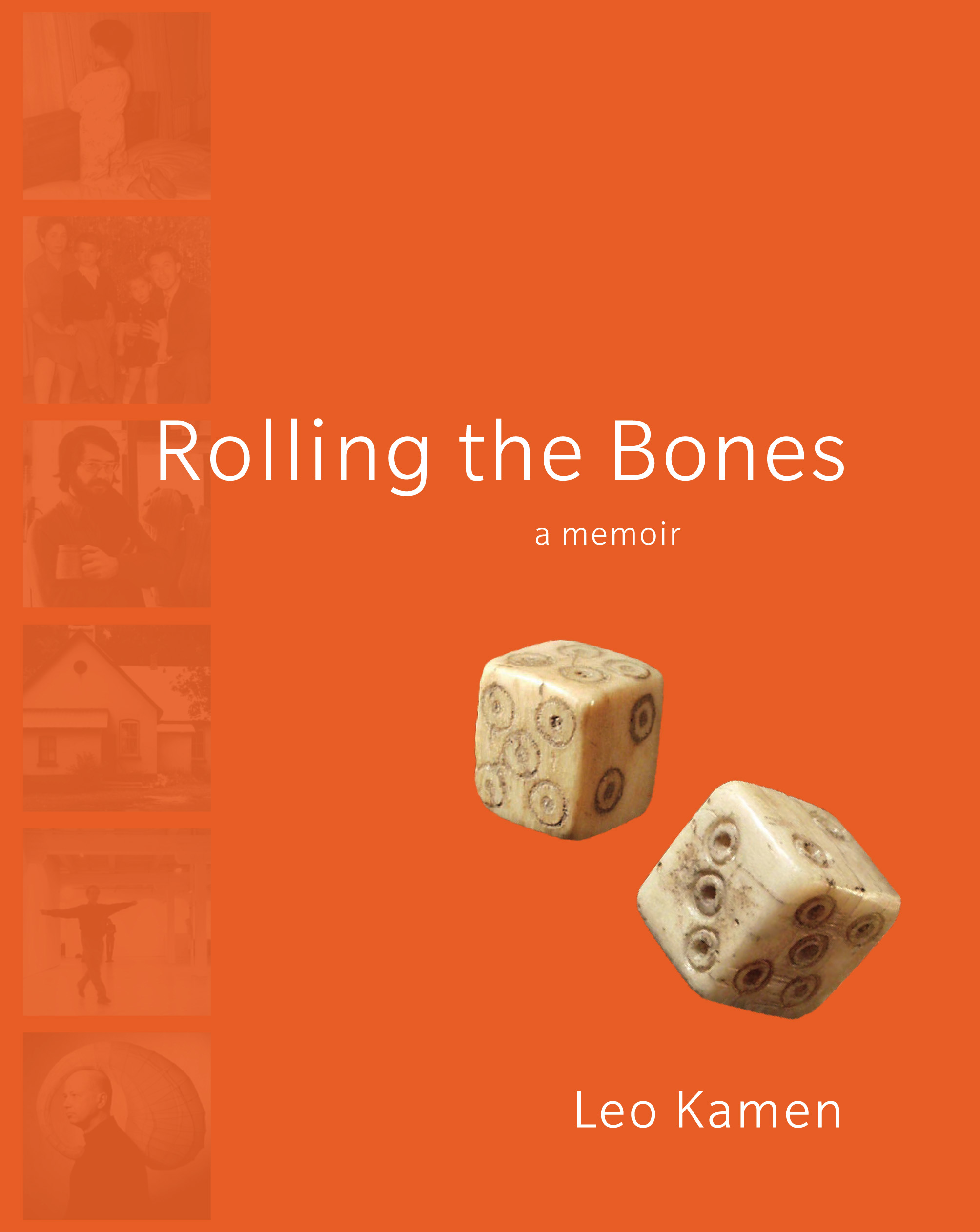 Rolling the Bones